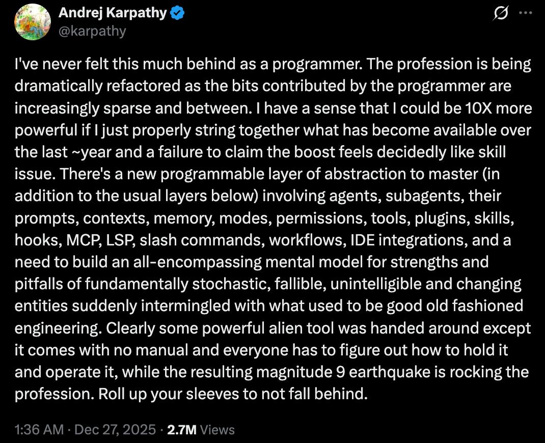 Andrej Karpathy feels behind as a programmer